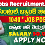 1,040 పోస్టులకు భారీ నోటిఫికేషన్ | CBI Recruitment 2025 | Excellent CBI Jobs Vacancy 2025