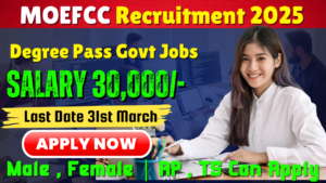అటవీ శాఖ లో Govt జాబ్స్ | MOEFCC Jobs Recruitment 2025 |Excellent MOEFCC Recruitment in Telugu